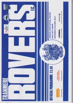 Tranmere Rovers v Hartlepool United Match Programme 2012-04-21